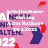 Arbeitnehmerempfang 25.4.2022