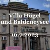 Villa Hügel 16.7.2023